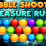 Bubble Shooter Treasure Rush