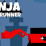 Ninja Wall Runner