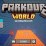 Parkour World 2