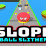 Slope Ball Slither