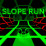 Slope Run