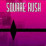 Square Rush